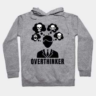 Overthinker Hoodie